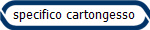 specifico cartongesso